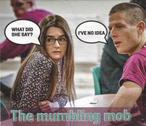 The Mumbling Mob